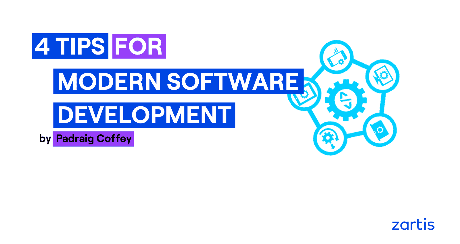 tips for modern software development