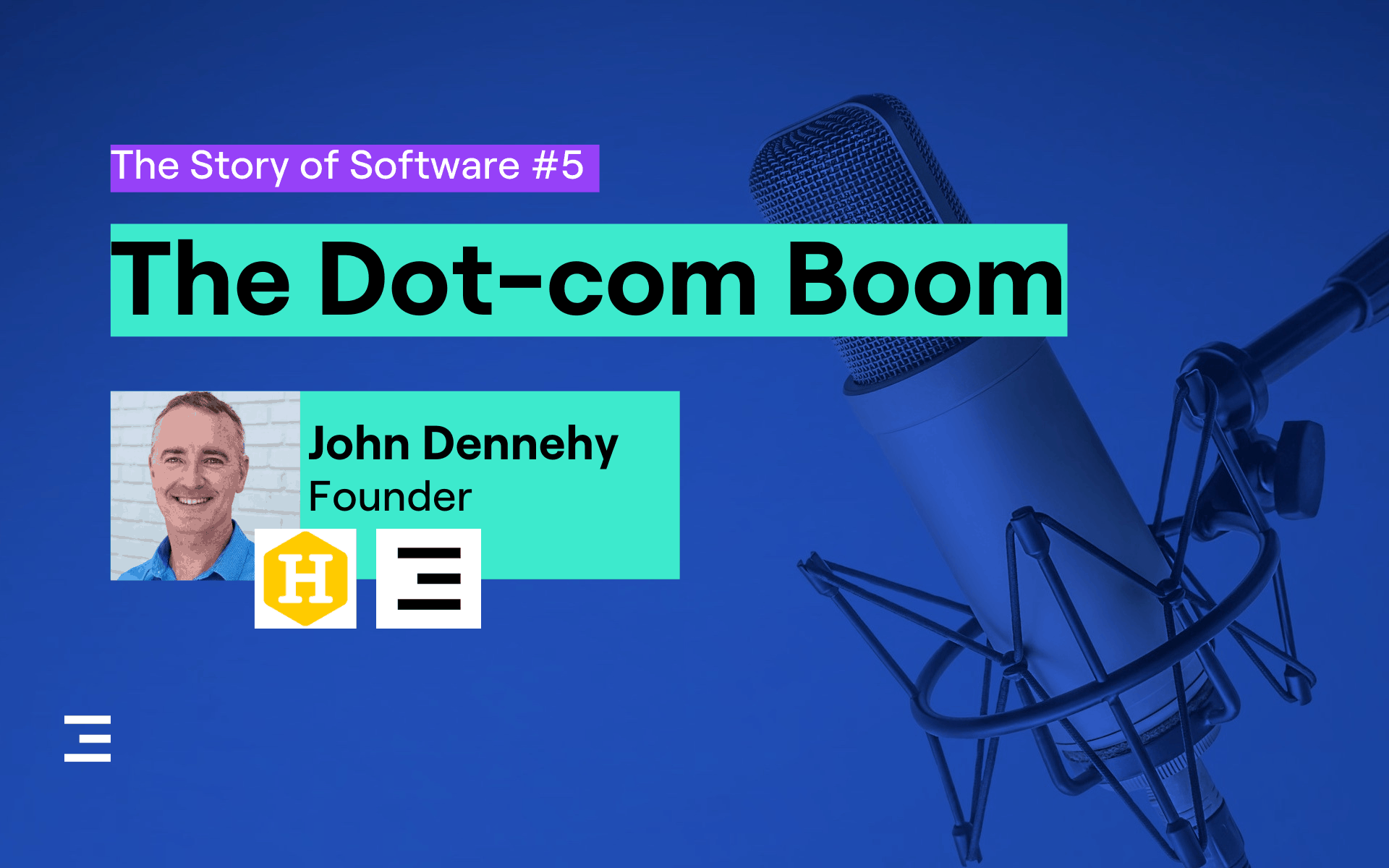 podcast - story of software episode 5 - the dotcom boom