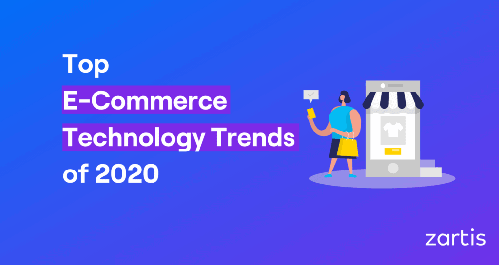 e-commerce technology trends 2020