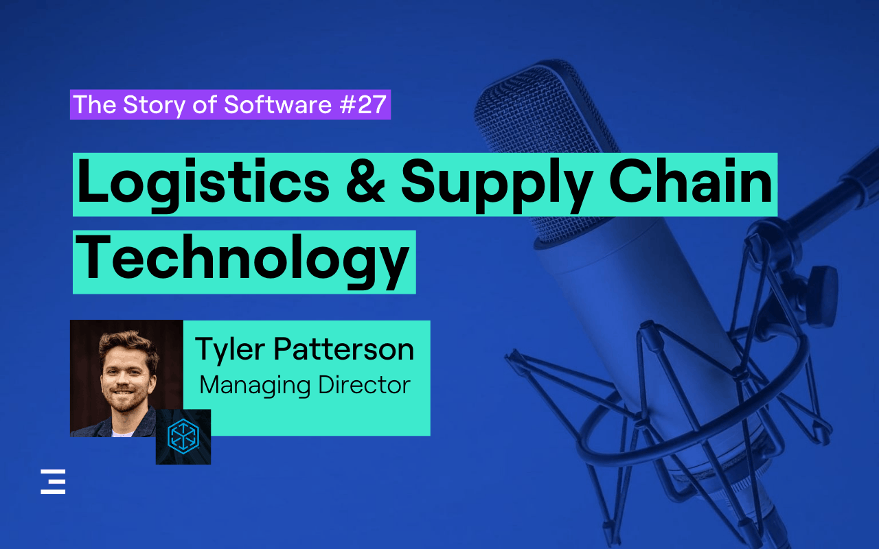 the story of software podcast - episode 17 - logistics and supply chain technology