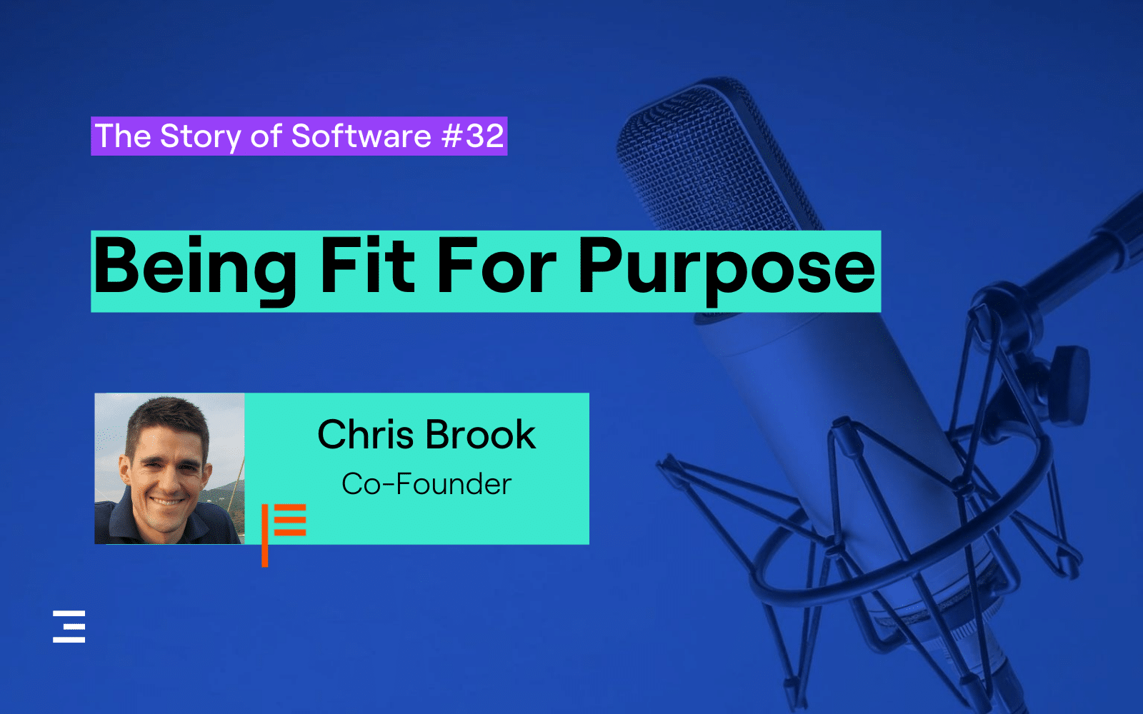 being fit for purpose podcast episode with guest Chris Brook