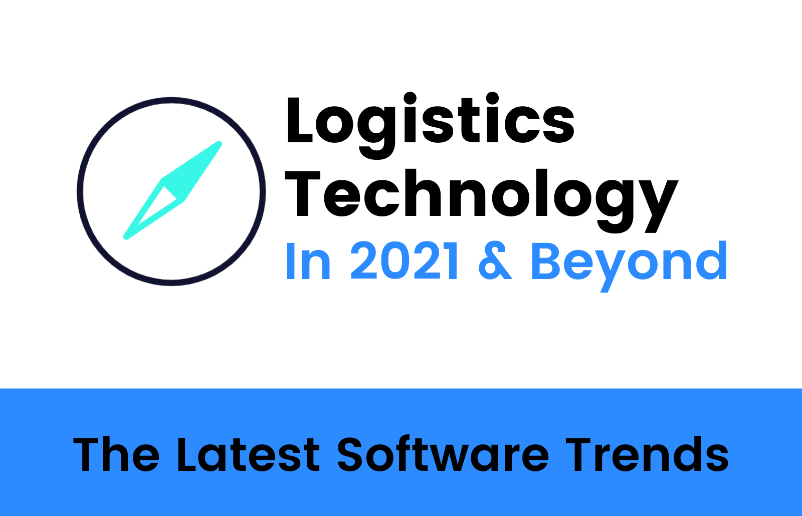 logistics technology trends in 2021