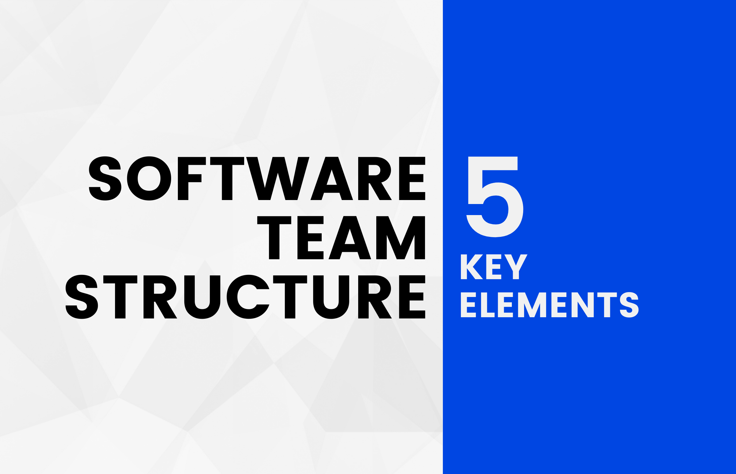 development team structure