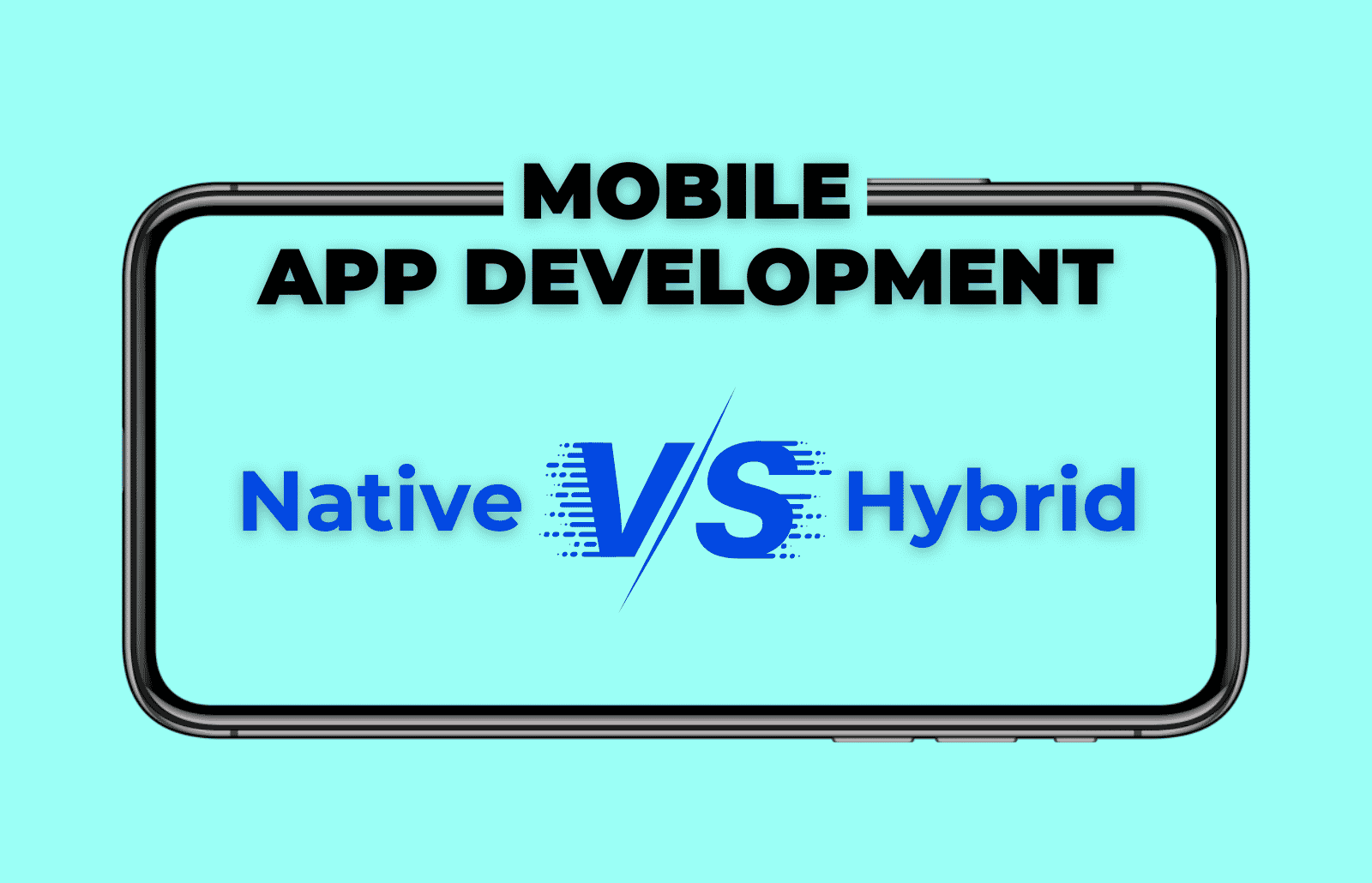 native vs hybrid mobile app development