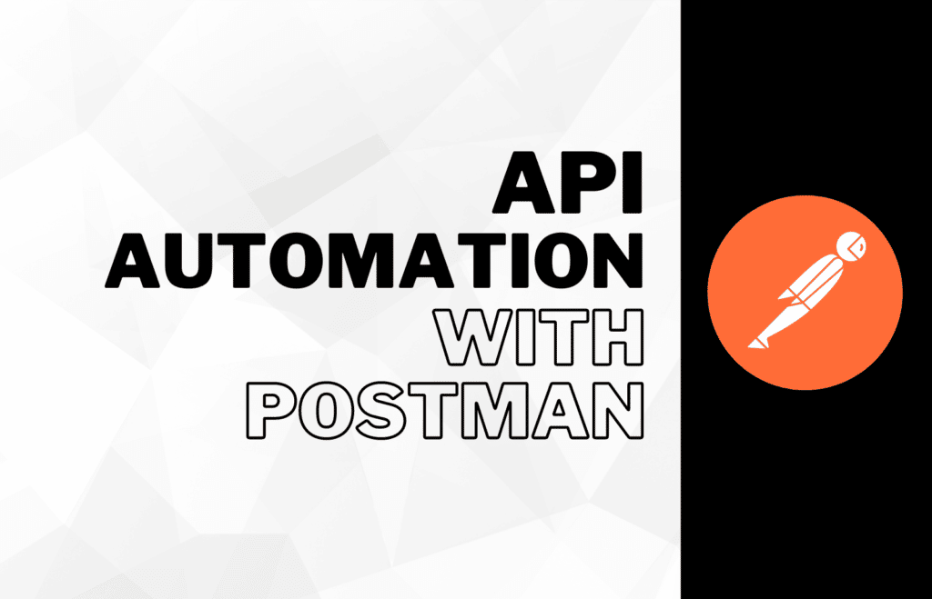 API Automation with Postman examples