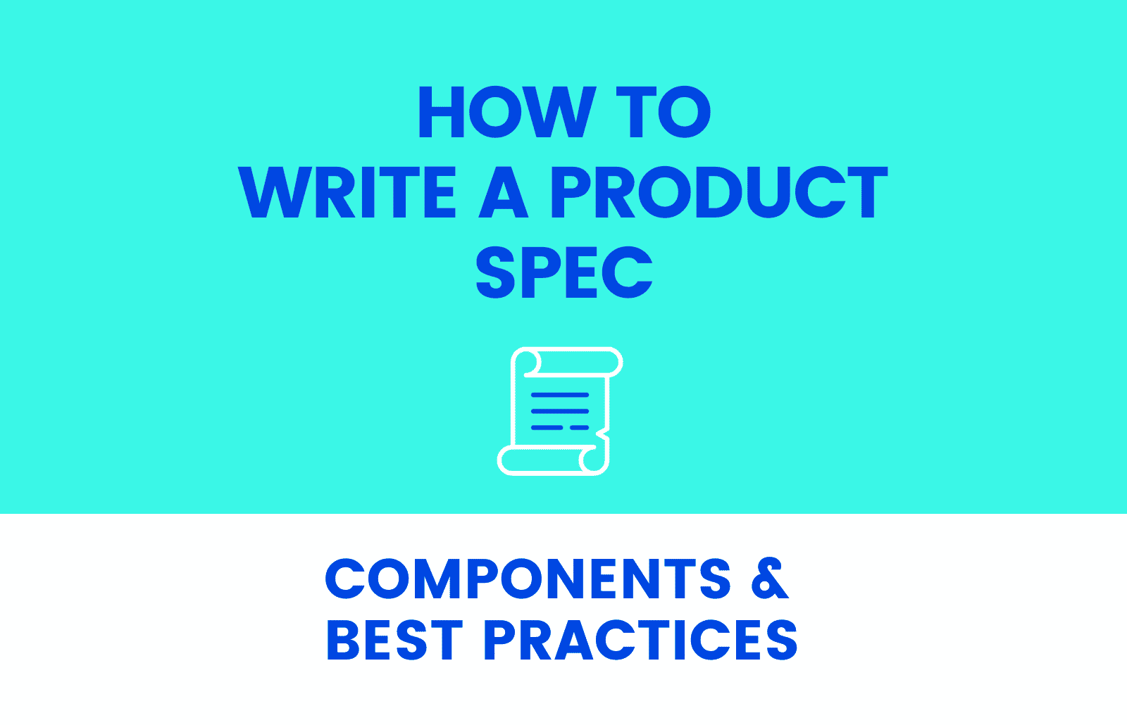how to write a product spec