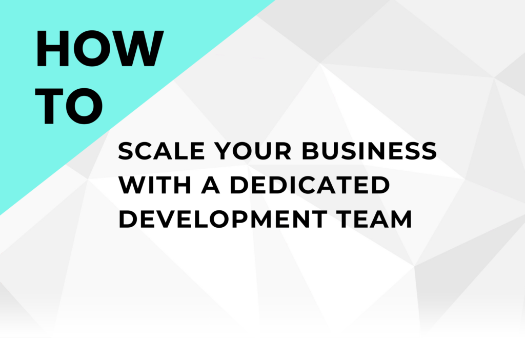hire a dedicated software development team