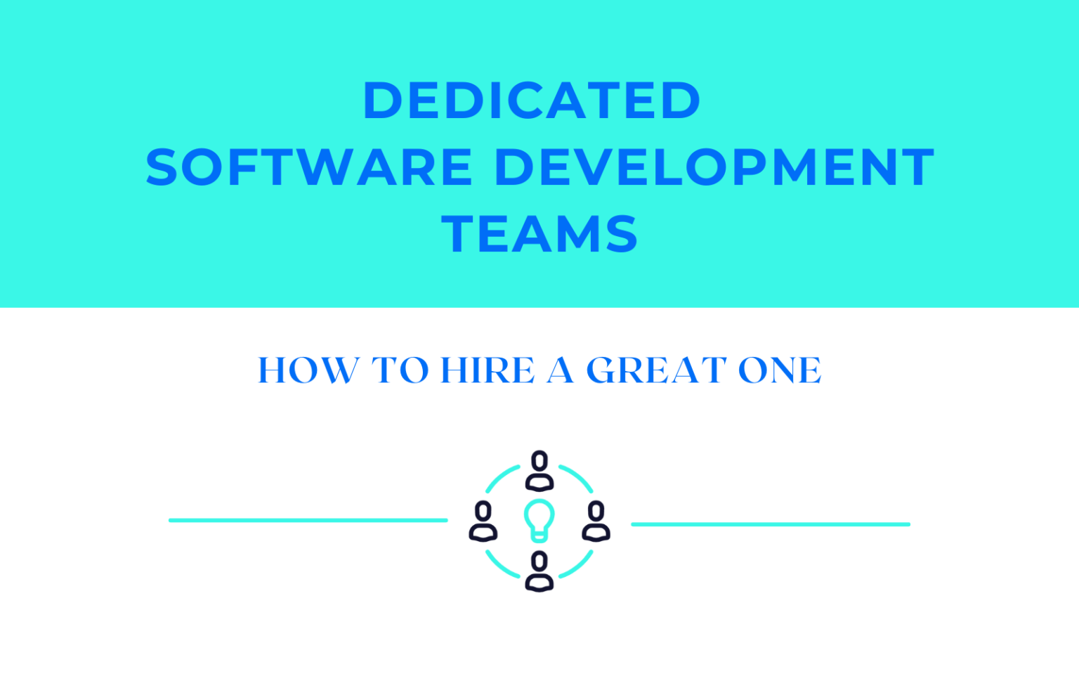 Dedicated Software Development Teams - How To Hire A Great One | Zartis