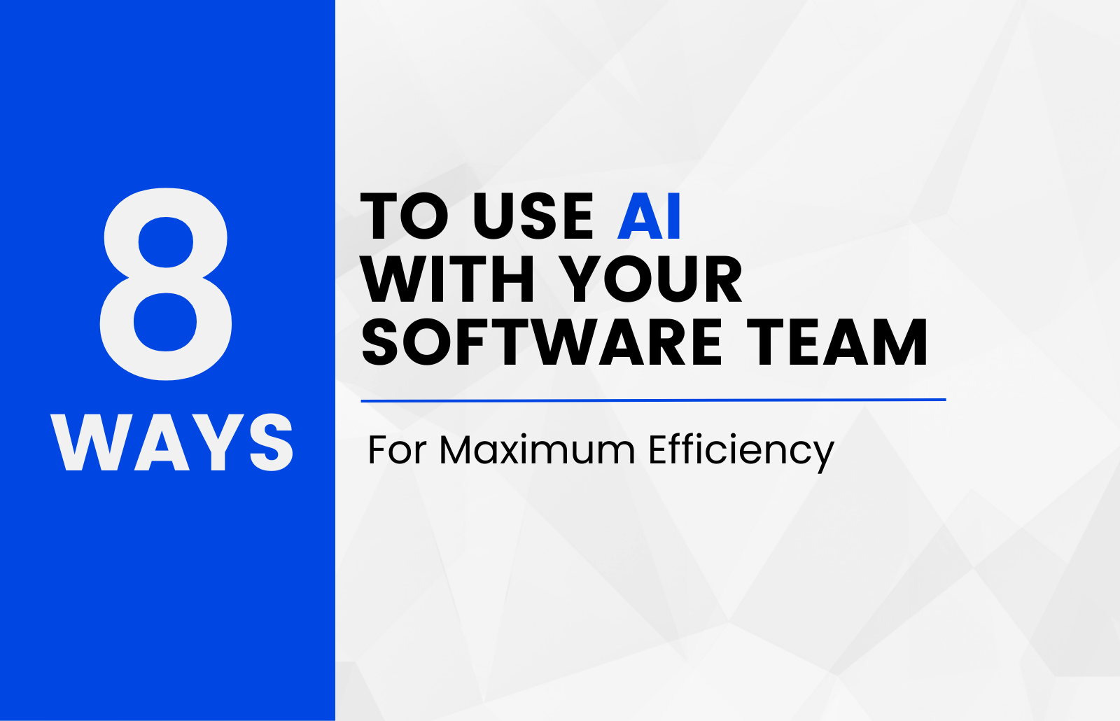 8 ways to use AI in software development