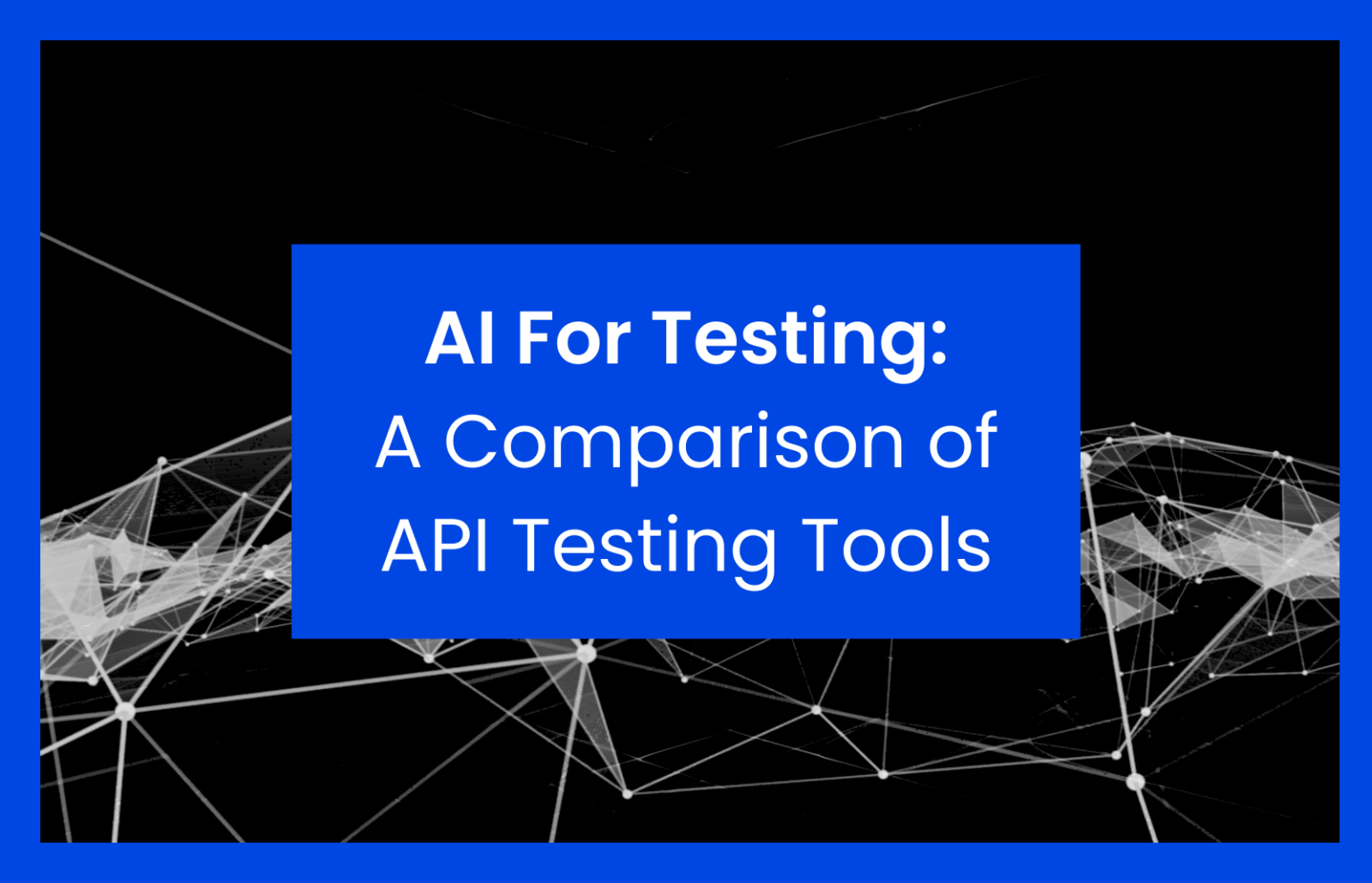 AI For Testing: A Comparison of API Testing Tools | Zartis