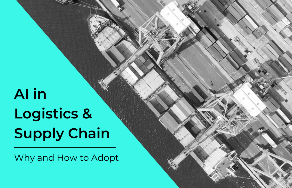 AI in Logistics and Supply Chain