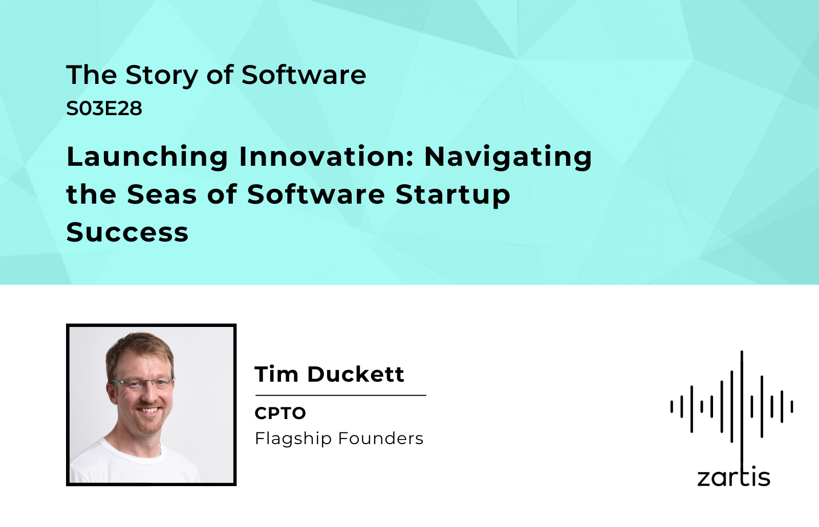 Launching Innovation: Navigating the Seas of Software Startup Success – Story Of Software S03E28