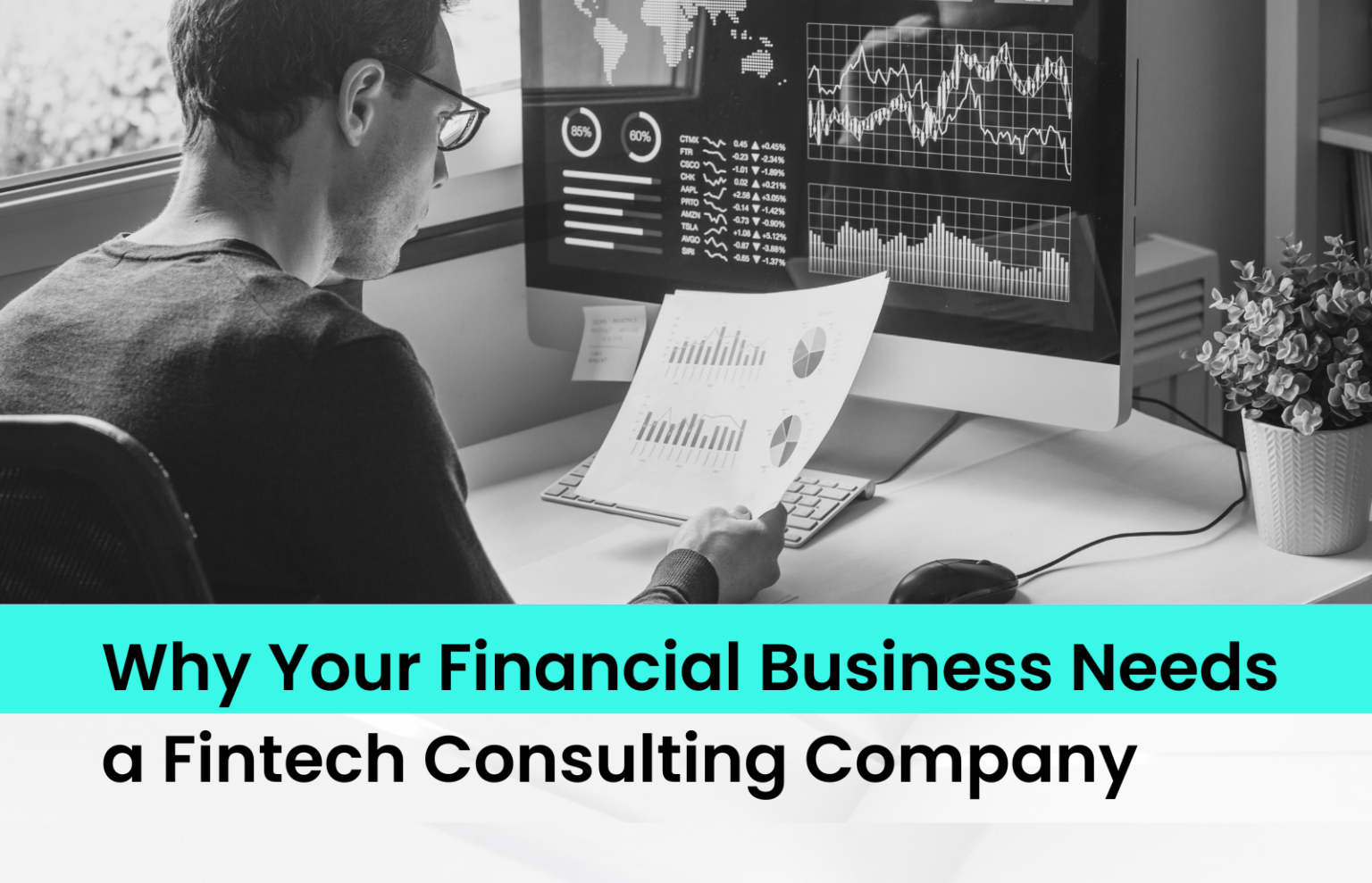 Why Your Financial Business Needs a Fintech Consulting Company | Zartis