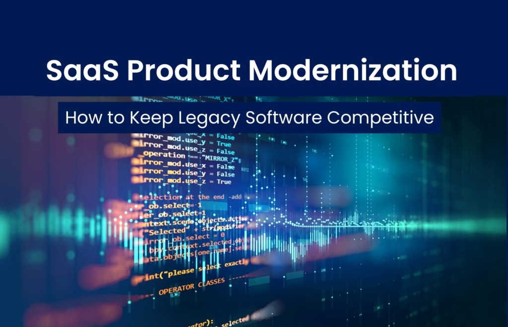 SaaS Product Modernization