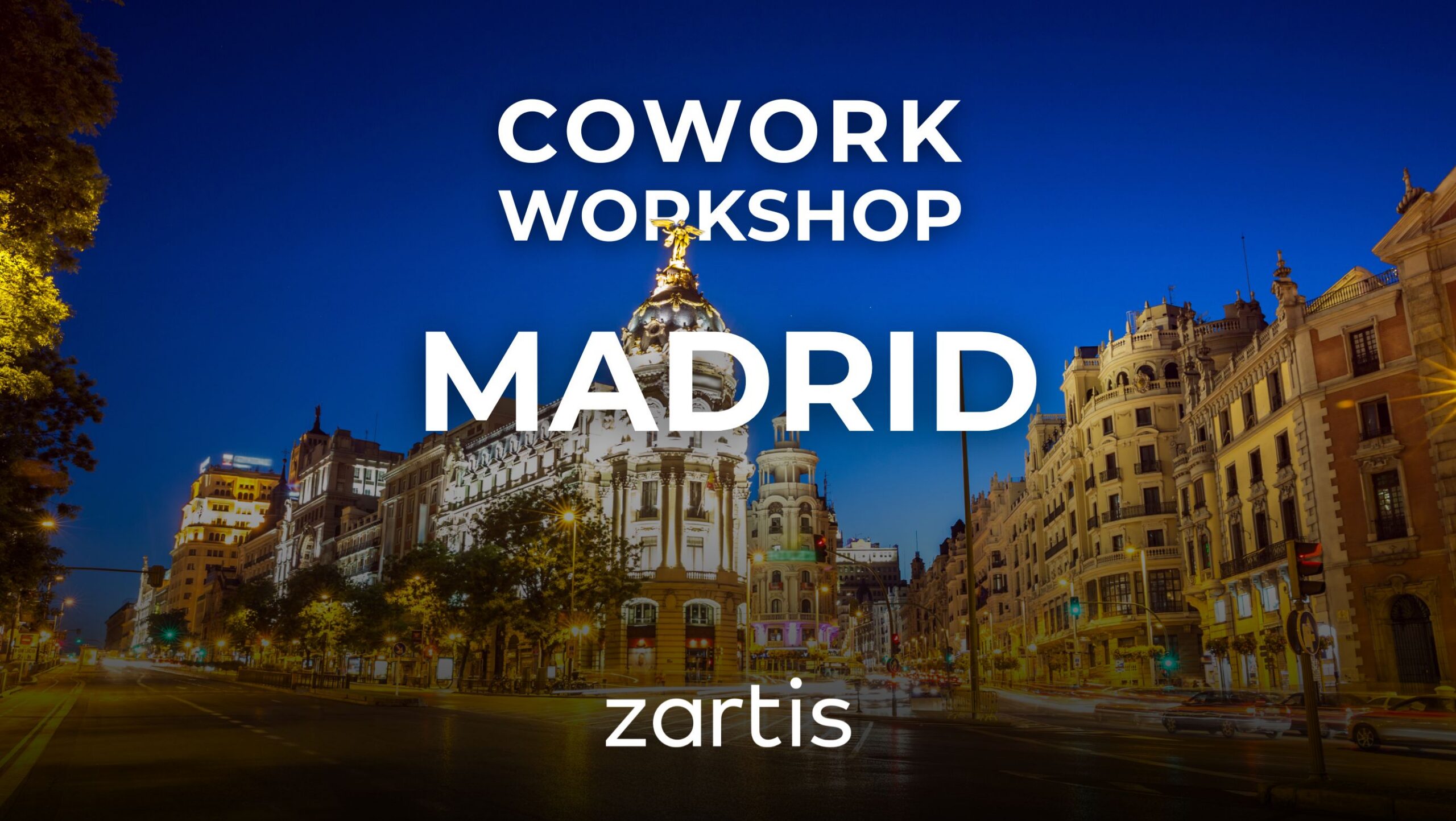 madrid city view where zartis claude cowork workshop will take place